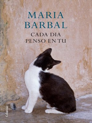 cover image of Cada dia penso en tu